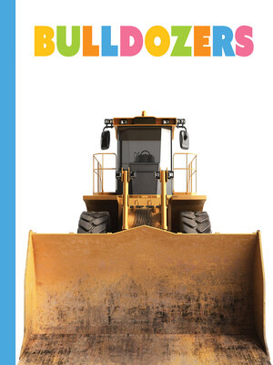 cover image of Bulldozers